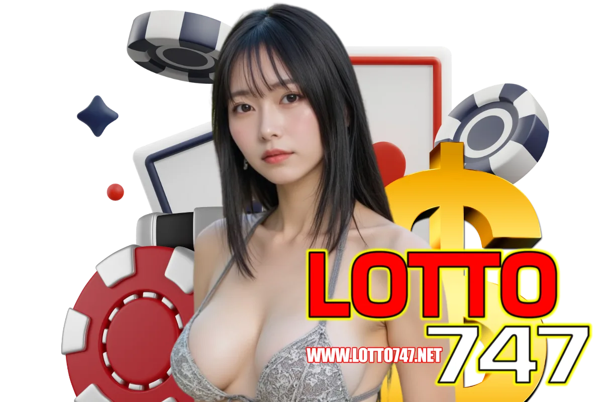 lotto747 สล็อต